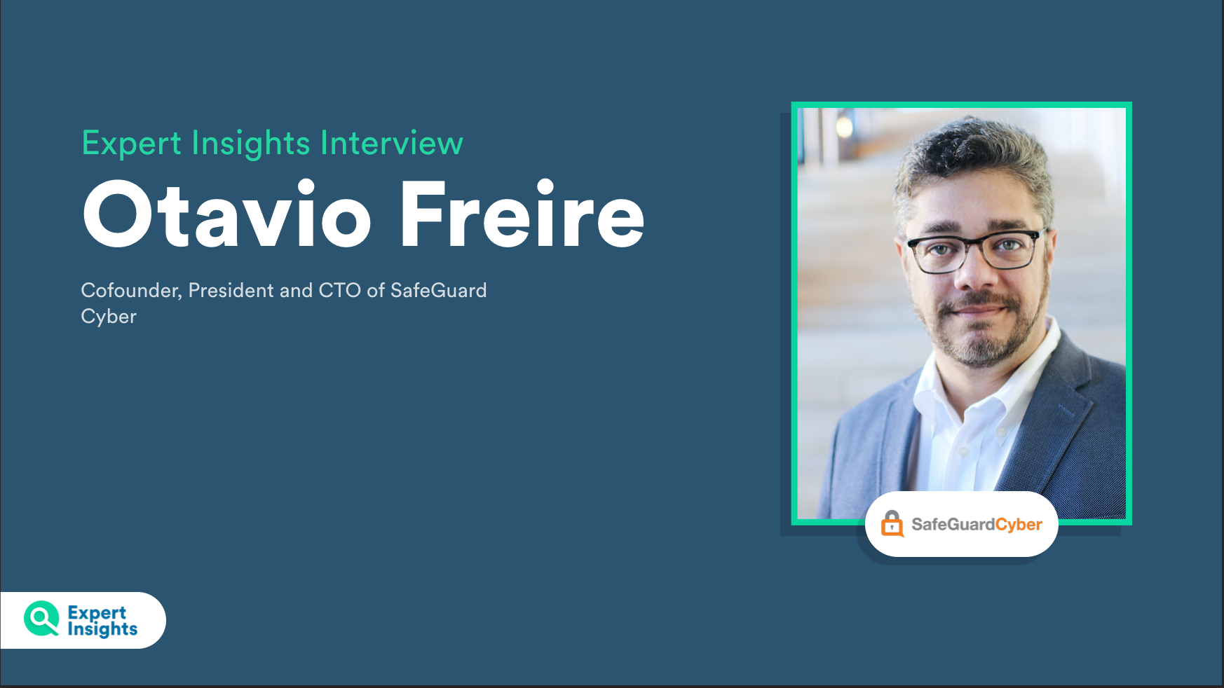 Otavio Freire - Expert Insights interview