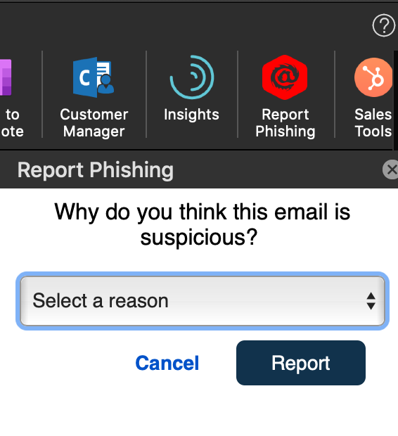 Ironscales mailbox tool to report phishing emails.