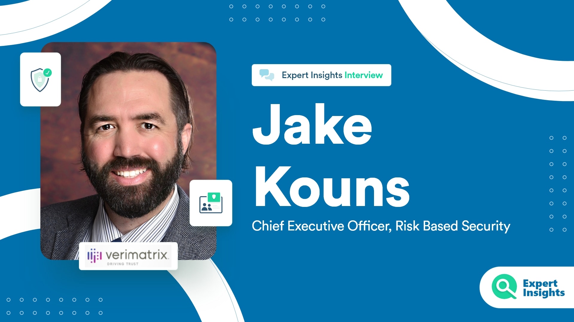 Expert Insights Interview With Jake Kouns Of Risk Based Security